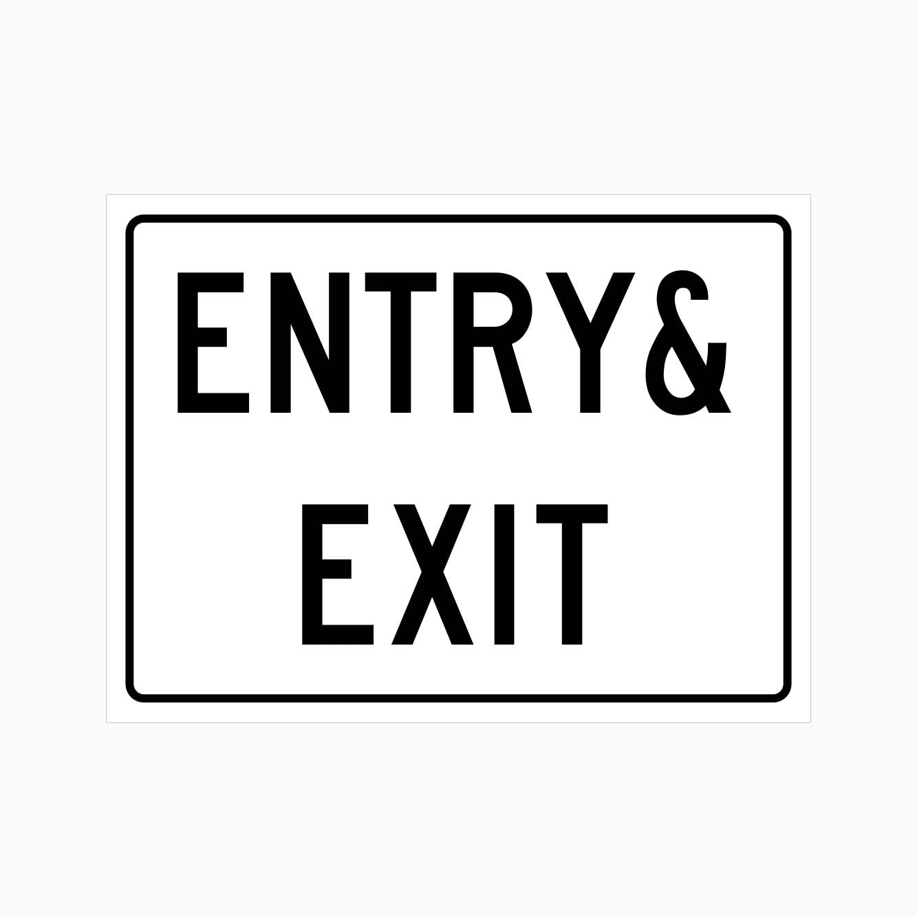 Entry/Exit Sign - Exit/Entry Signs Australia
