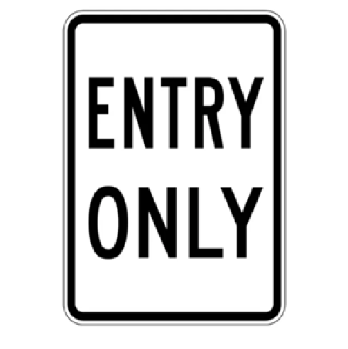 Entry Only Sign