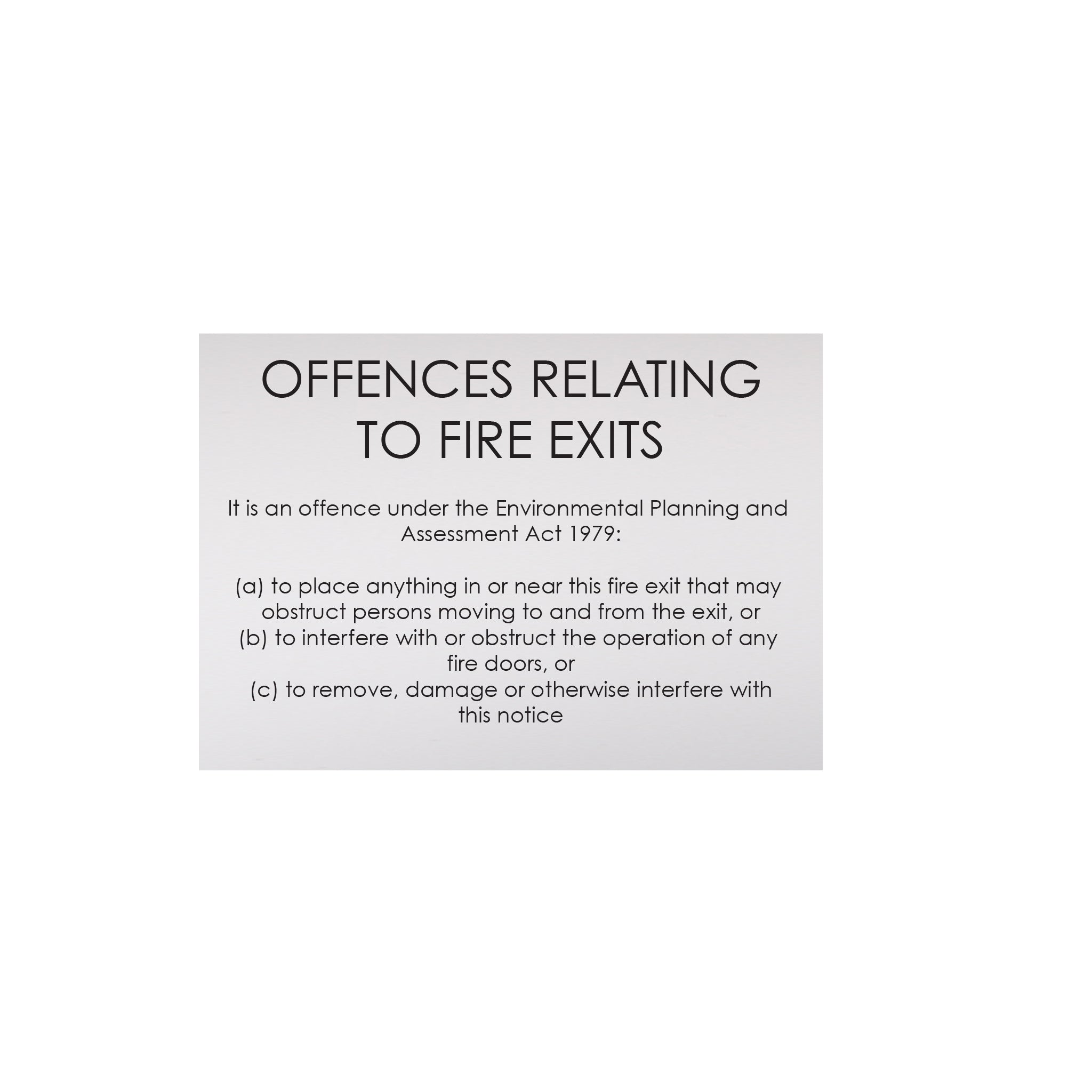 OFFENCES RELATING TO FIRE EXIT SIGN