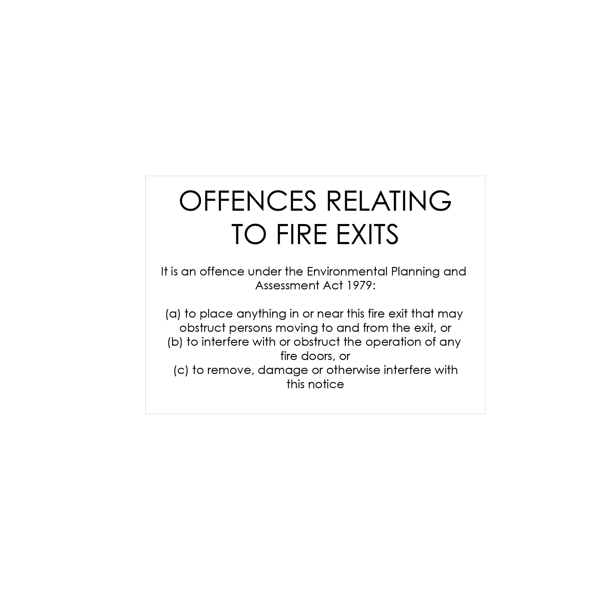 OFFENCES RELATING TO FIRE EXIT SIGN