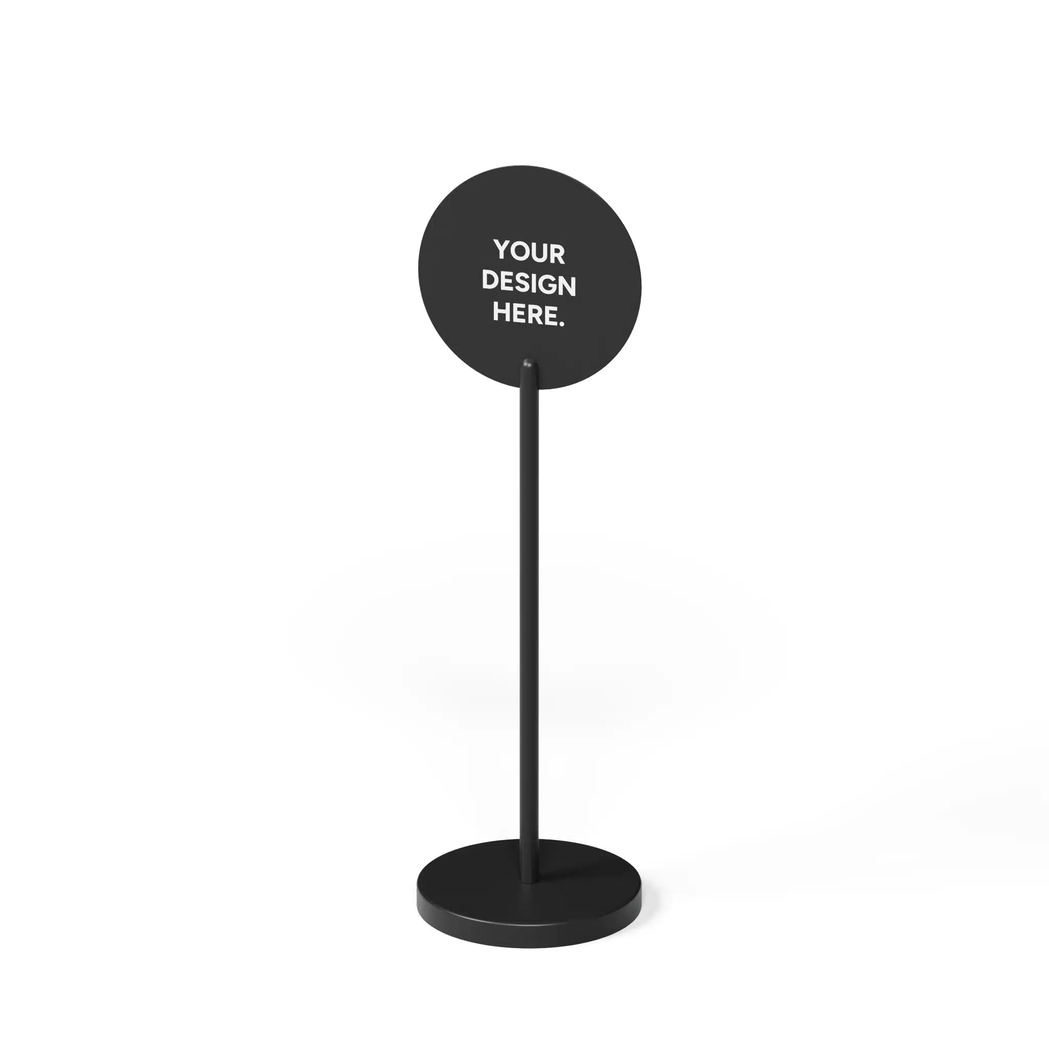 Circle Standing Round Sign
