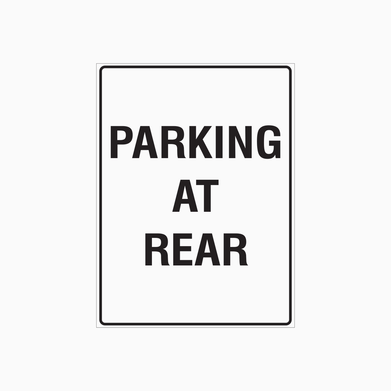 PARKING AT REAR SIGN