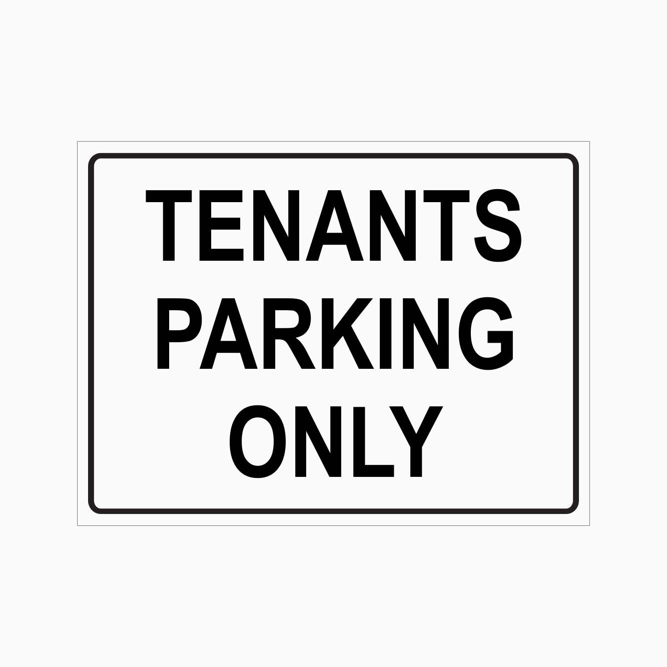 TENANTS PARKING ONLY SIGNS GET SIGNS
