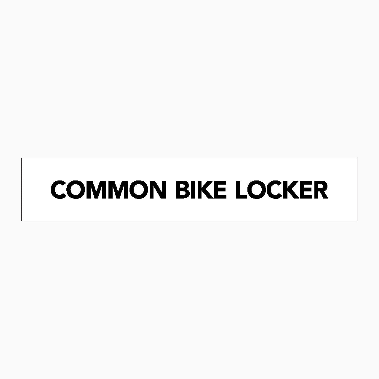 COMMON BIKE LOCKER SIGN