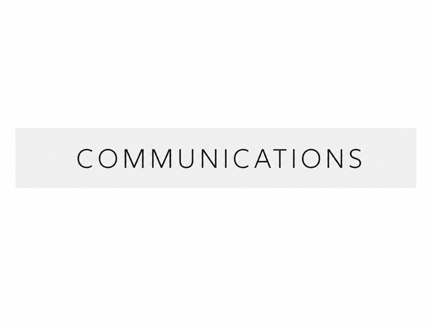 COMMUNICATIONS SIGN