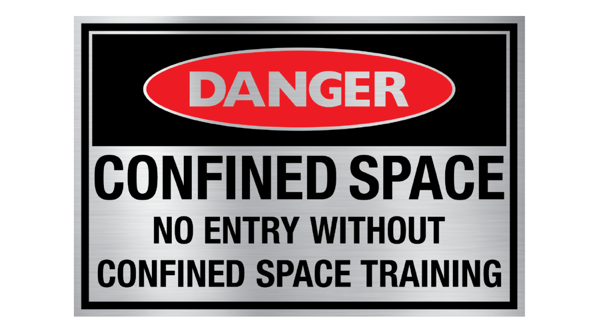 DANGER No Entry Without Confined Space Training