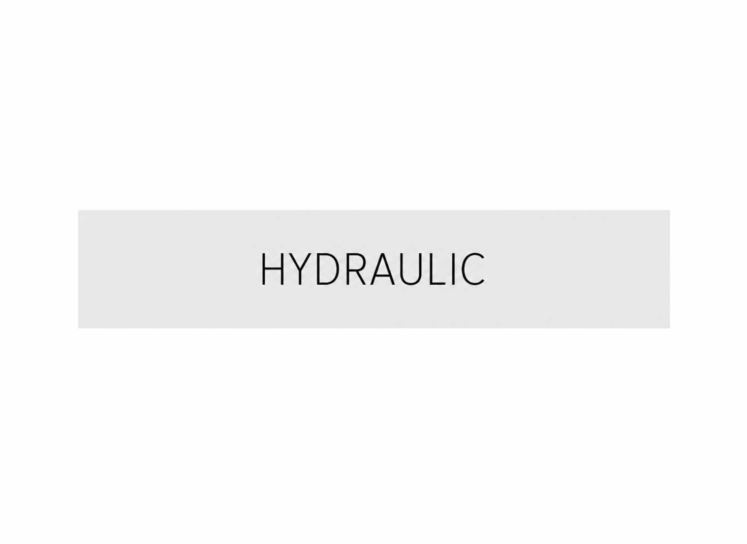 HYDRAULIC